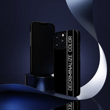 Load image into Gallery viewer, Barely There Slim Decriminalize Color iPhone Case Sizes 13/ 13 Mini/ 13 Pro/ 13 Pro Max