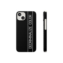 Load image into Gallery viewer, Barely There Slim Decriminalize Color iPhone Case Sizes 13/ 13 Mini/ 13 Pro/ 13 Pro Max
