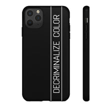 Load image into Gallery viewer, Tough Decriminalize Color iPhone Case Size   11 Pro Max
